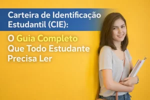 Carteira de Identificação Estudantil (CIE)